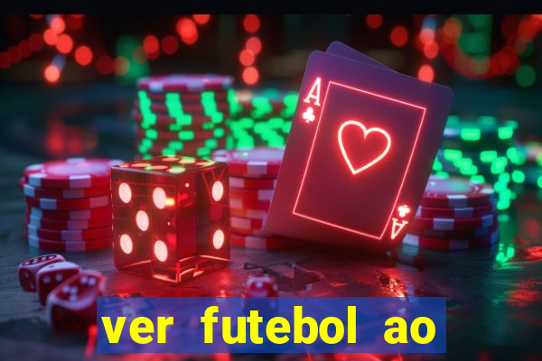 ver futebol ao vivo multi